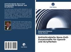 Antimikrobielle Nano-ZnO-Zusatzstoffe für Epoxid- und Acrylfarben的封面