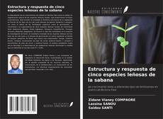 Buchcover von Estructura y respuesta de cinco especies leñosas de la sabana