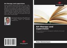 Art therapy and supervision的封面