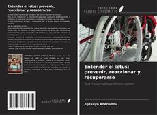 Buchcover von Entender el ictus: prevenir, reaccionar y recuperarse