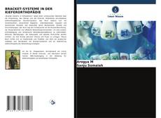 Capa do livro de BRACKET-SYSTEME IN DER KIEFERORTHOPÄDIE 