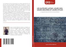LES AUTEURS LATINS: LEURS VIES, LEURS OEUVRES ET LEURS STYLES kitap kapağı