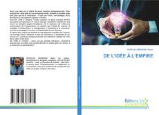 Capa do livro de DE L’IDÉE À L’EMPIRE 