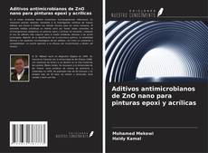 Aditivos antimicrobianos de ZnO nano para pinturas epoxi y acrílicas的封面