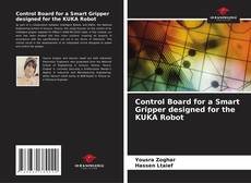 Обложка Control Board for a Smart Gripper designed for the KUKA Robot
