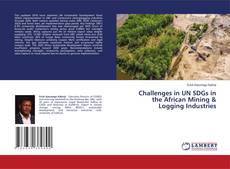 Buchcover von Challenges in UN SDGs in the African Mining & Logging Industries