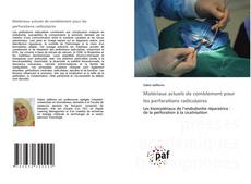 Matériaux actuels de comblement pour les perforations radiculaires的封面