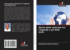 Portada del libro de Storia delle relazioni tra l’Uganda e gli Stati Uniti