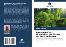 Обложка Anwendung der Grundsätze der Bürger zur Waldsanierung