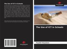 The Use of ICT in Schools kitap kapağı