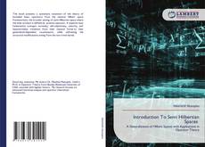 Bookcover of Introduction To Semi Hilbertian Spaces