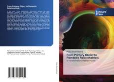 Portada del libro de From Primary Object to Romantic Relationships;