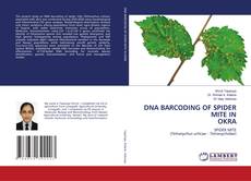 Couverture de DNA BARCODING OF SPIDER MITE IN OKRA
