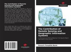 Borítókép a  The Contribution of Remote Sensing and Geographic Information Systems - hoz