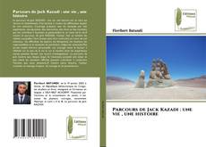 Copertina di Parcours de Jack Kazadi : une vie , une histoire
