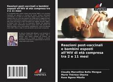 Обложка Reazioni post-vaccinali e bambini esposti all’HIV di età compresa tra 2 e 11 mesi