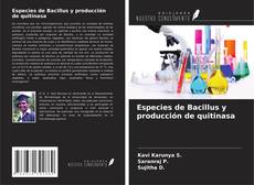 Copertina di Especies de Bacillus y producción de quitinasa