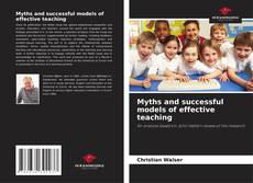 Borítókép a  Myths and successful models of effective teaching - hoz