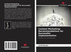 Borítókép a  Content Marketing: Recommendations for Successful Implementation - hoz
