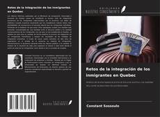 Portada del libro de Retos de la integración de los inmigrantes en Quebec