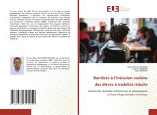 Portada del libro de Barrières à l’inclusion scolaire des élèves à mobilité réduite