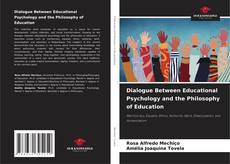 Borítókép a  Dialogue Between Educational Psychology and the Philosophy of Education - hoz