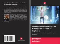 Copertina di Aprendizagem Automática na Detecção do sucesso de implantes
