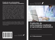 Обложка Predicción de enfermedades mediante el aprendizaje automático