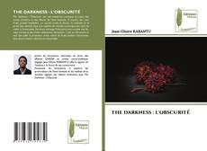 Copertina di THE DARKNESS : L'OBSCURITÉ