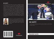 Buchcover von BE HAPPY