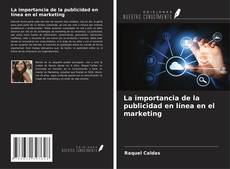 Обложка La importancia de la publicidad en línea en el marketing