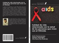 Bookcover of Calidad de vida relacionada con la salud de las personas que viven con el VIH/sida
