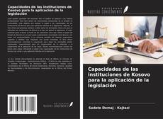 Portada del libro de Capacidades de las instituciones de Kosovo para la aplicación de la legislación