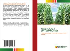 Capa do livro de AGRICULTURA E SUSTENTABILIDADE 