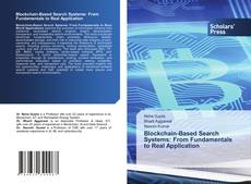 Borítókép a  Blockchain-Based Search Systems: From Fundamentals to Real Application - hoz