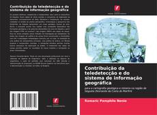 Buchcover von Contribuição da teledetecção e do sistema de informação geográfica
