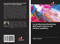 Portada del libro de La professionalizzazione dell'audit interno nel settore pubblico