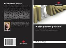Copertina di Please get into position!