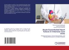 Buchcover von Acute Exacerbated Heart Failure in Intensive Care Units
