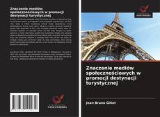 Portada del libro de Znaczenie mediów społecznościowych w promocji destynacji turystycznej