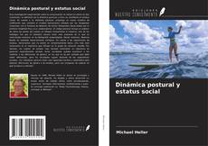 Обложка Dinámica postural y estatus social