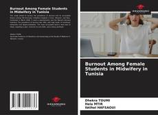Burnout Among Female Students in Midwifery in Tunisia的封面