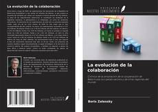 Capa do livro de La evolución de la colaboración 