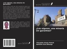 Buchcover von ¿Los uigures, una minoría sin garantías?