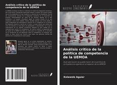 Análisis crítico de la política de competencia de la UEMOA kitap kapağı