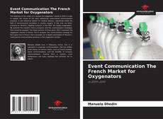 Couverture de Event Communication The French Market for Oxygenators