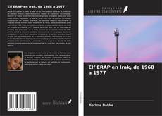 Elf ERAP en Irak, de 1968 a 1977 kitap kapağı