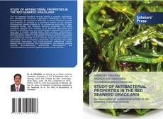 Couverture de STUDY OF ANTIBACTERIAL PROPERTIES IN THE RED SEAWEED GRACILARIA