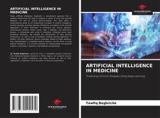 Buchcover von ARTIFICIAL INTELLIGENCE IN MEDICINE