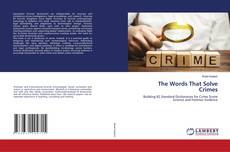 Borítókép a  The Words That Solve Crimes - hoz